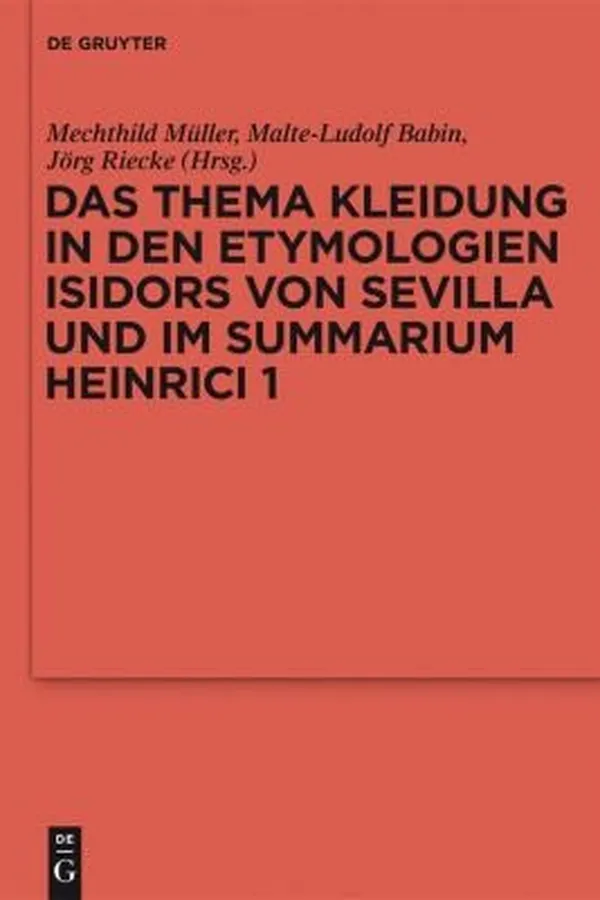 Capa de Das Thema Kleidung in den Etymologien Isidors von Sevilla und im Summarium Heinrici 1