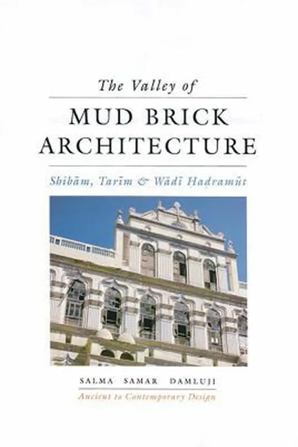 Capa de Valley of Mud-Brick Architecture (Ancient to Contemporary Design)