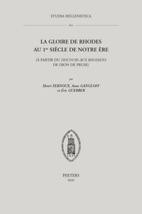 Capa de Gloire de Rhodes Au 1er Siècle de Notre ère (à Partir du Discours «Aux Rhodiens» de Dion de Pruse)