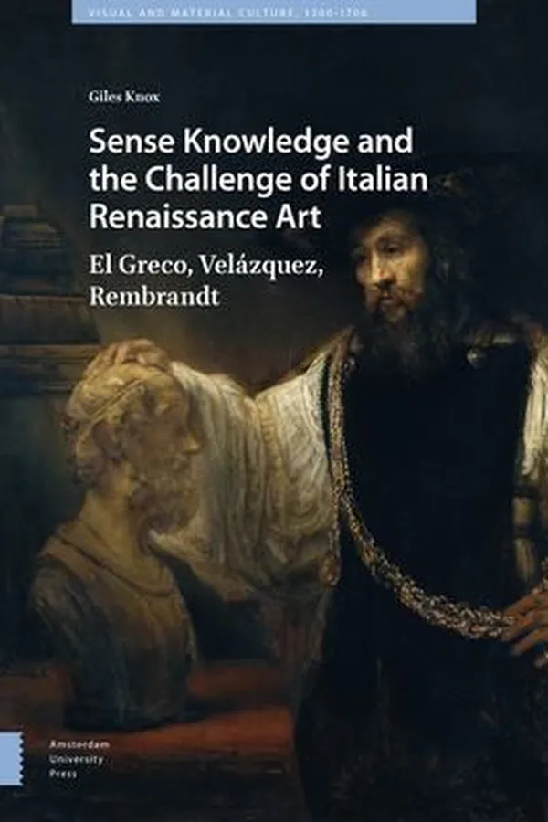 Capa de Sense Knowledge and the Challenge of Italian Renaissance Art