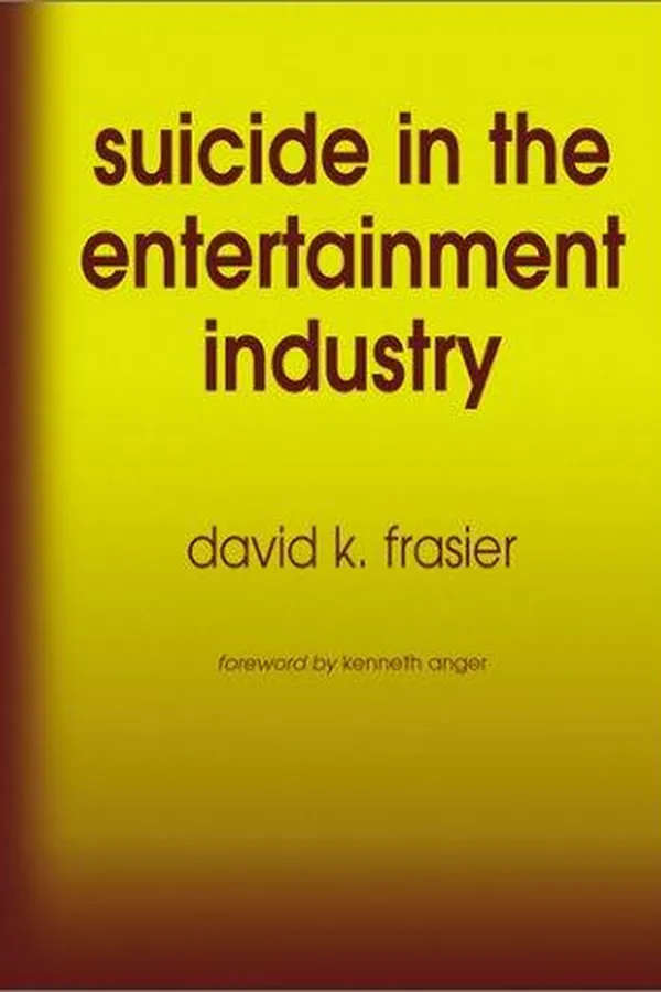 Capa de Suicide in the Entertainment Industry
