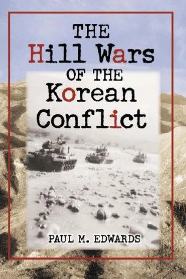 Capa de The hill wars of the Korean conflict