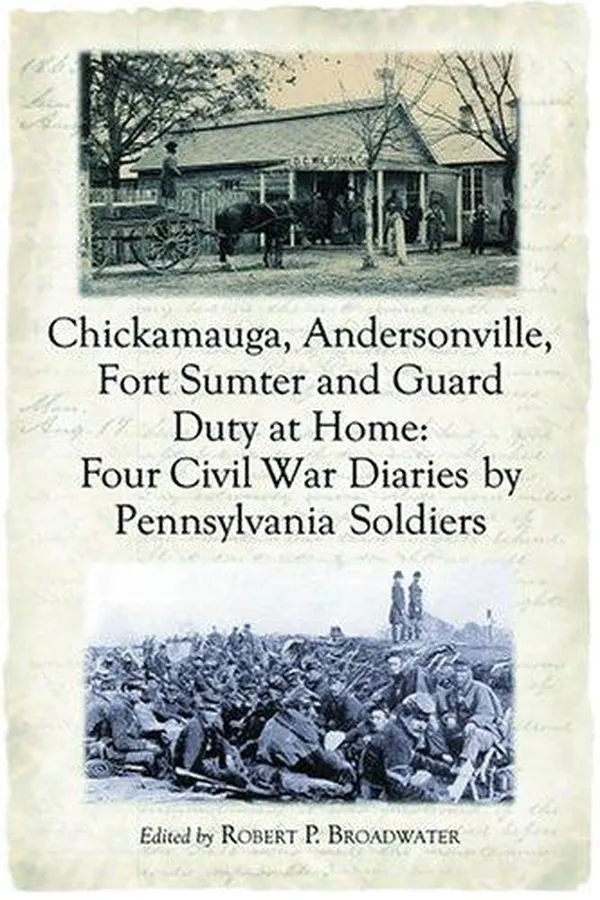 Capa de Chickamauga, Andersonville, Fort Sumter and guard duty at home