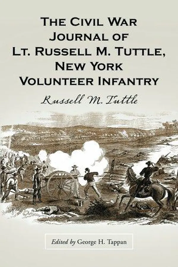 Capa de The Civil War Journal of Lt. Russell M. Tuttle, New York Volunteer Infantry