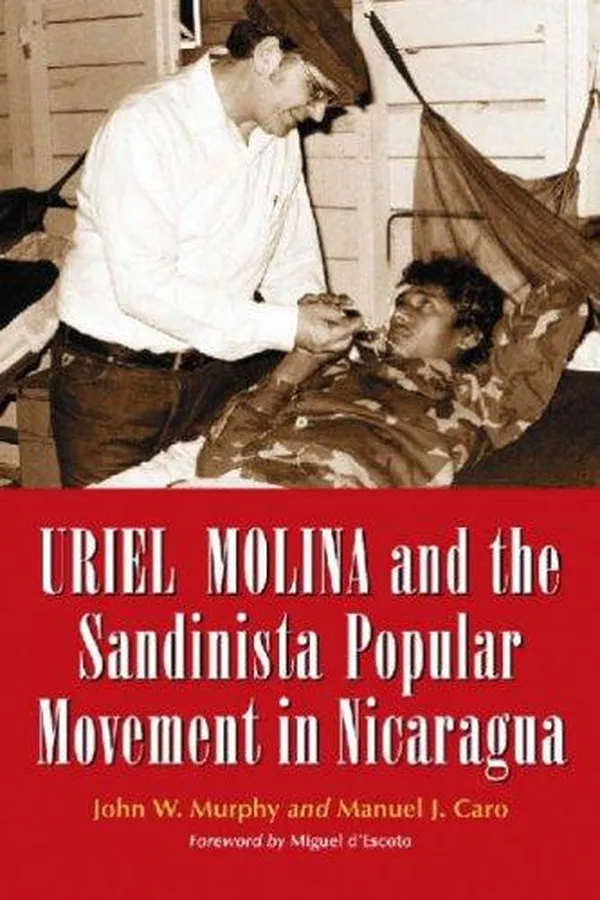 Capa de Uriel Molina and the Sandinista popular movement in Nicaragua