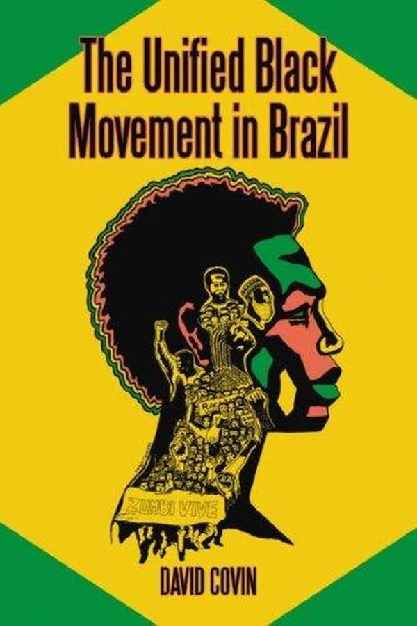 Capa de Unified Black Movement in Brazil, 1978-2002