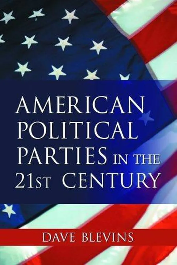 Capa de American Political Parties in the 21st Century