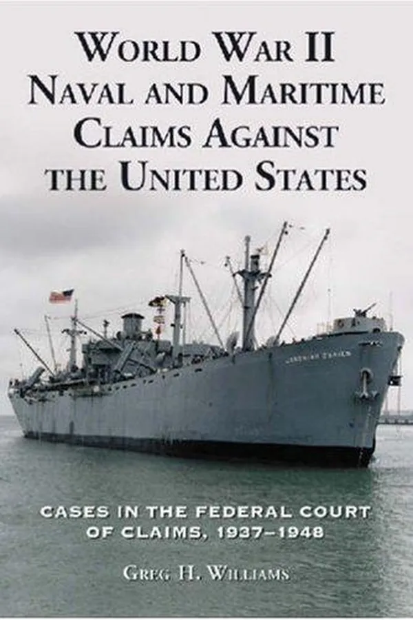 Capa de World War II Naval and Maritime Claims Against the United States