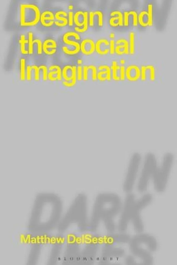 Capa de Design and the Social Imagination
