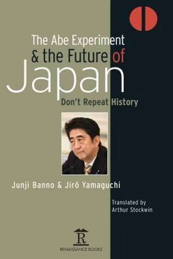 Capa de Abe Experiment and the Future of Japan