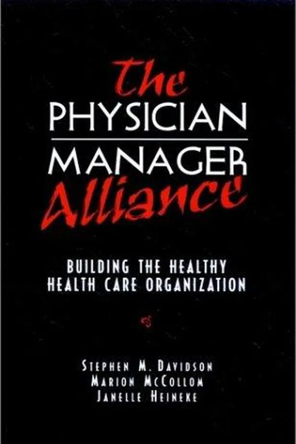 Capa de The physician-manager alliance