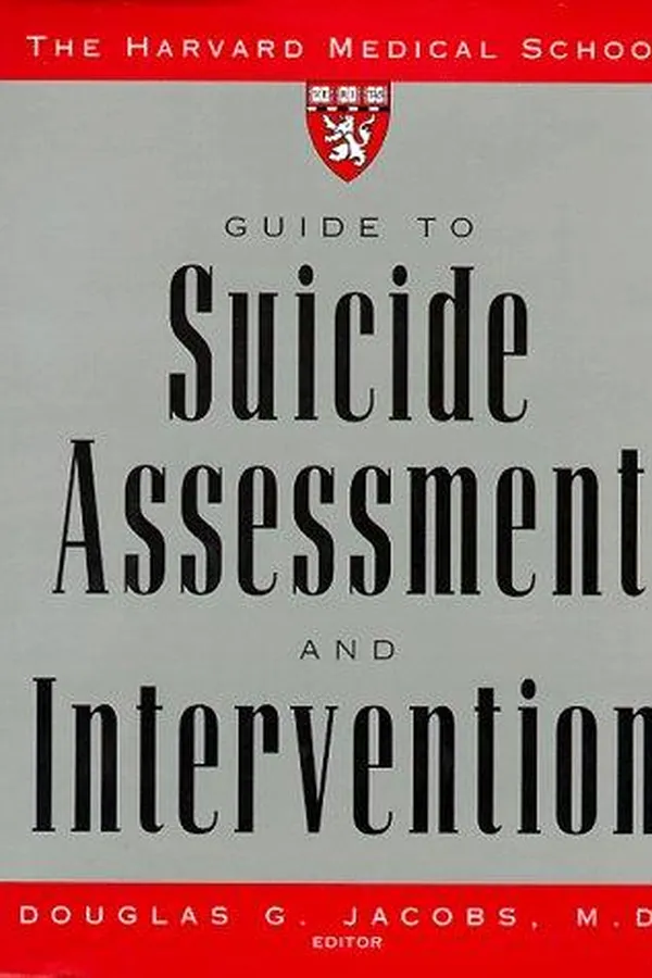 Capa de The Harvard Medical School guide to suicide assessment and intervention