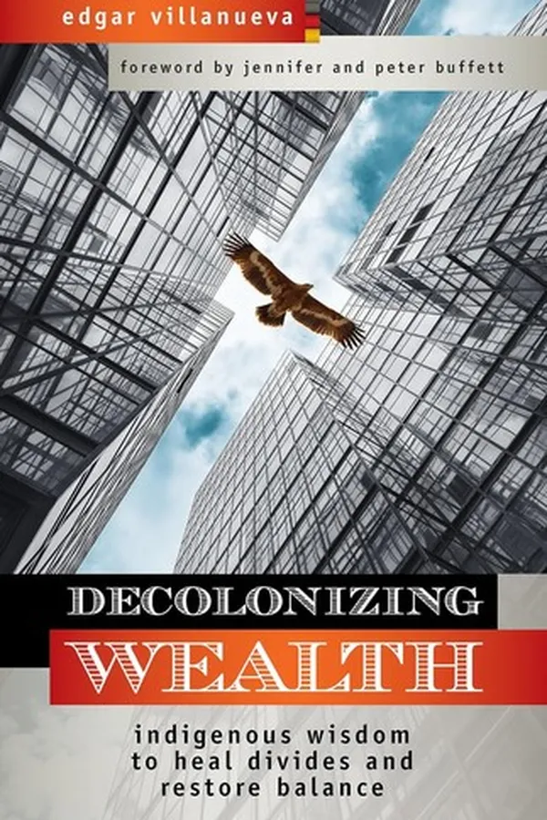 Cover of Decolonizing wealth