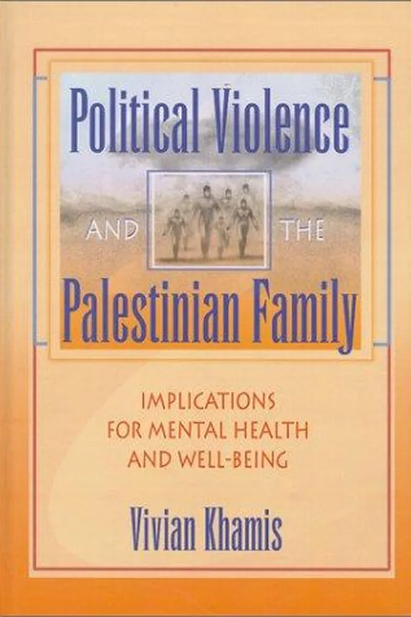 Capa de Political Violence and the Palestinian Family