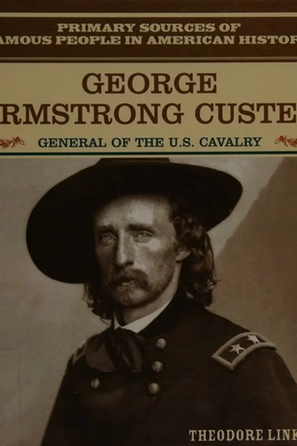 Cover of George Armstrong Custer