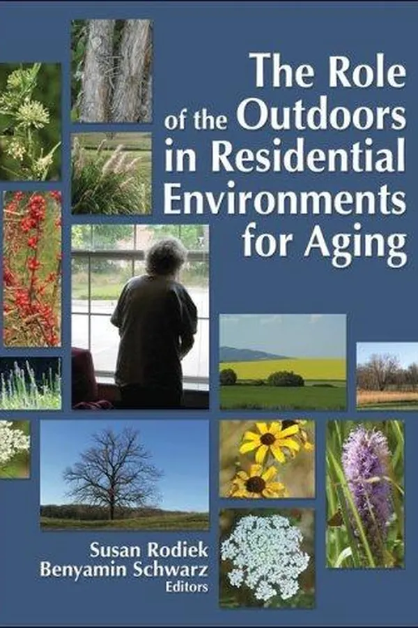 Capa de Role of the Outdoors in Residential Environments for Aging