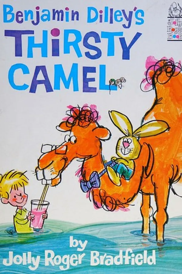 Cover of Benjamin Dilley's thirsty camel