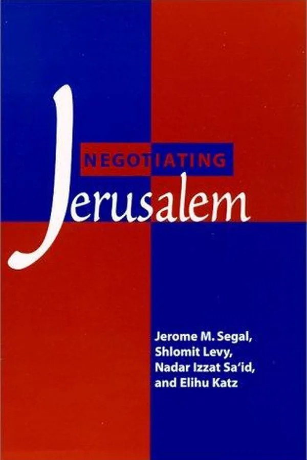 Cover of Negotiating Jerusalem