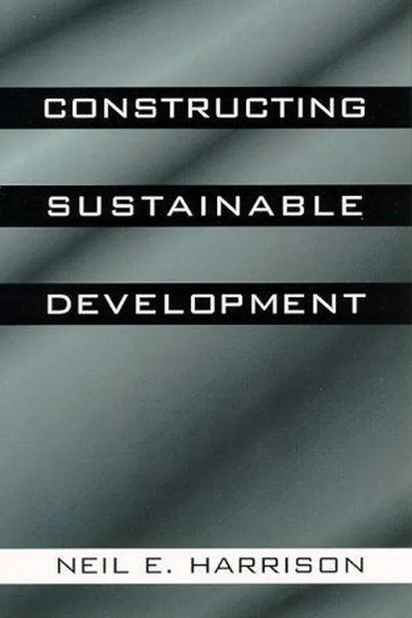 Cover of Constructing Sustainable Development