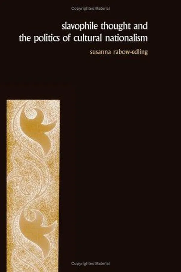 Capa de Slavophile thought and the politics of cultural nationalism
