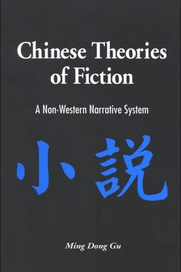 Capa de Chinese Theories of Fiction