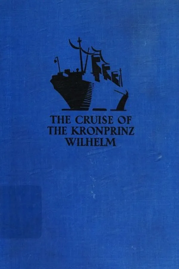 Capa de The cruise of the Kronprinz Wilhelm