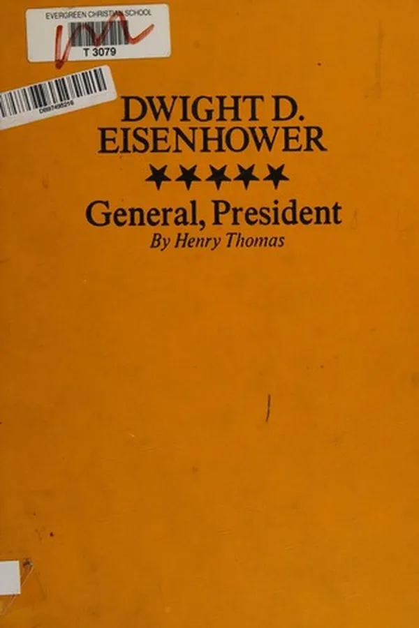 Capa de Dwight D. Eisenhower: general, President