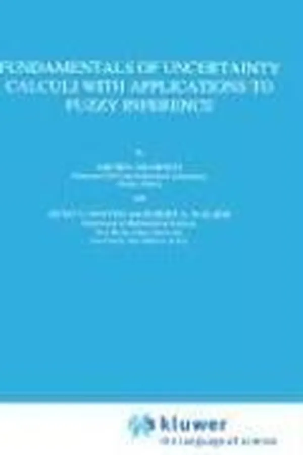 Capa de Fundamentals of uncertainty calculi with applications to fuzzy inference