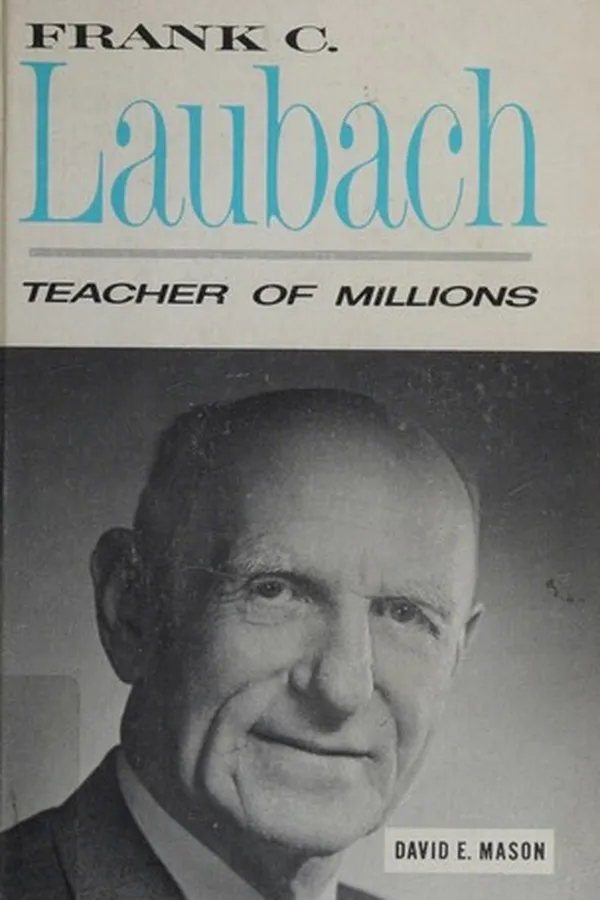 Capa de Frank C. Laubach, teacher of millions