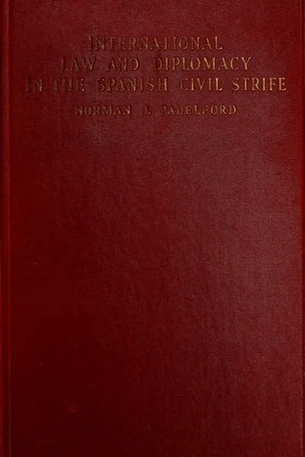 Capa de International law and diplomacy in the Spanish civil strife