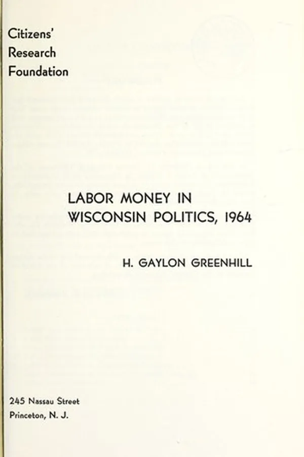 Capa de Labor money in Wisconsin politics, 1964
