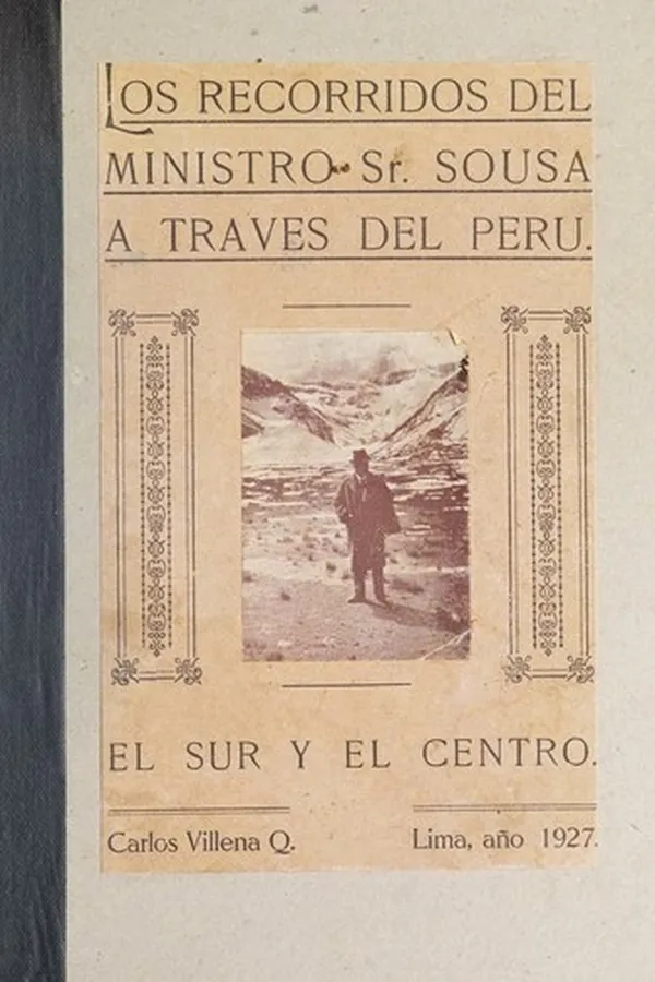 Capa de Los recorridos del ministro de fomento Sr. Ernesto Sousa, en el sur y el centro