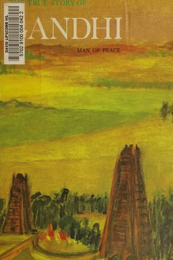 Capa de The true story of Gandhi, man of peace