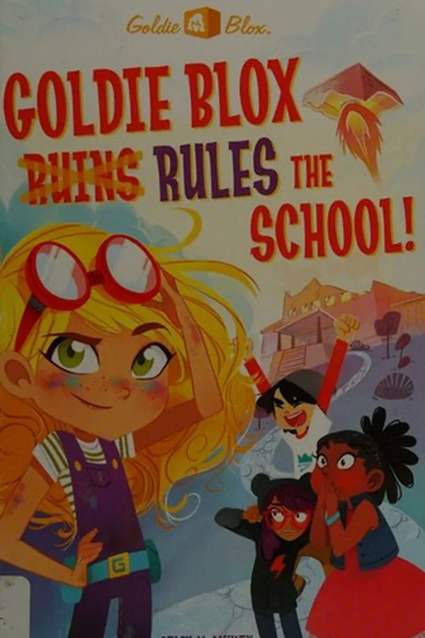 Capa de Goldie Blox Rules the School!