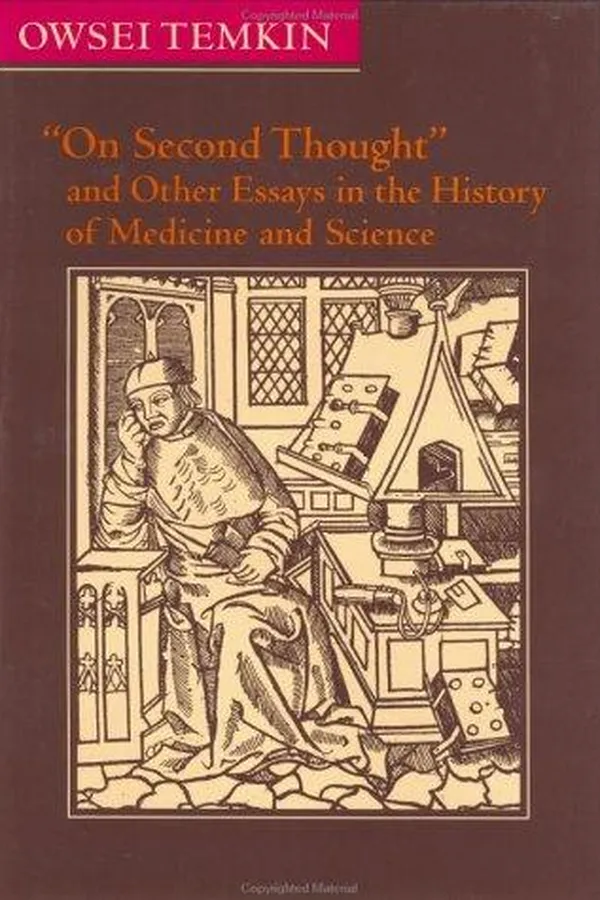 Capa de "On second thought" and other essays in the history of medicine and science