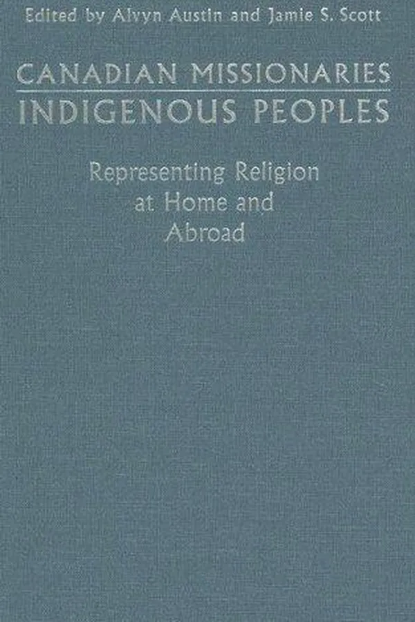 Capa de Canadian missionaries, indigenous peoples