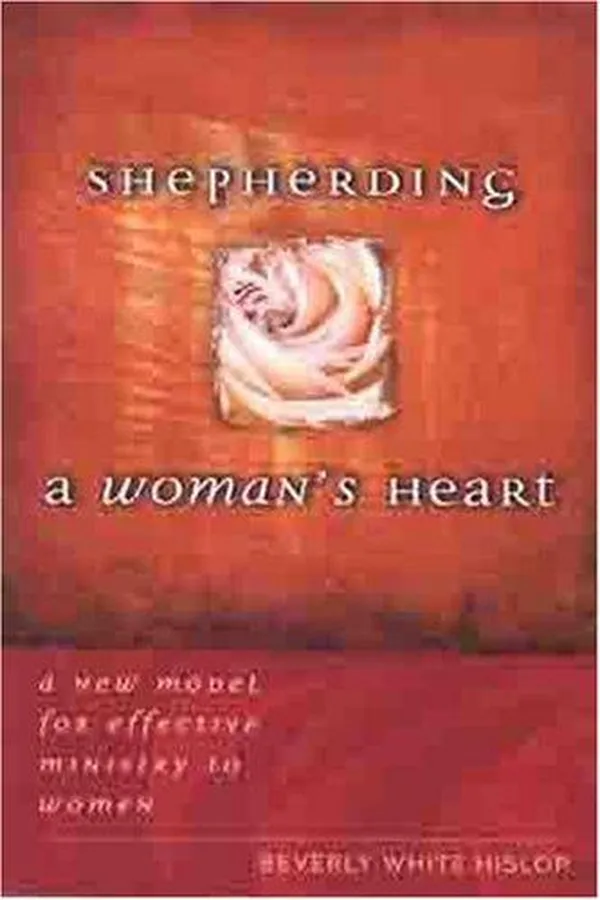 Cover of Shepherding A Woman's Heart