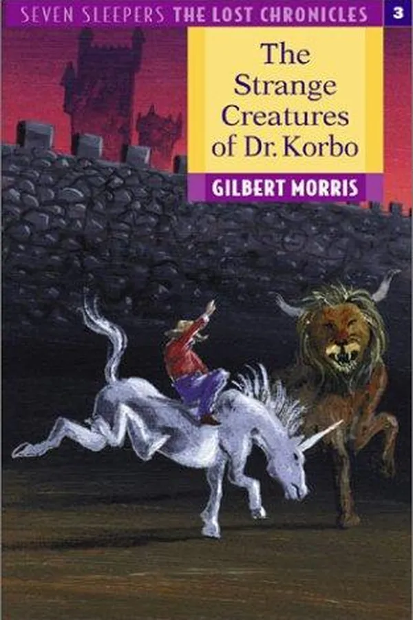 Capa de The Strange Creatures of Dr. Korbo (Seven Sleepers--The Lost Chronicles #3)