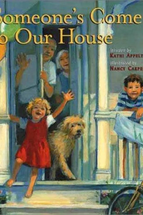 Capa de Someone's come to our house