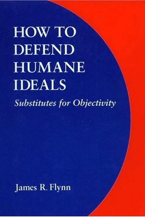 Capa de How to defend humane ideals