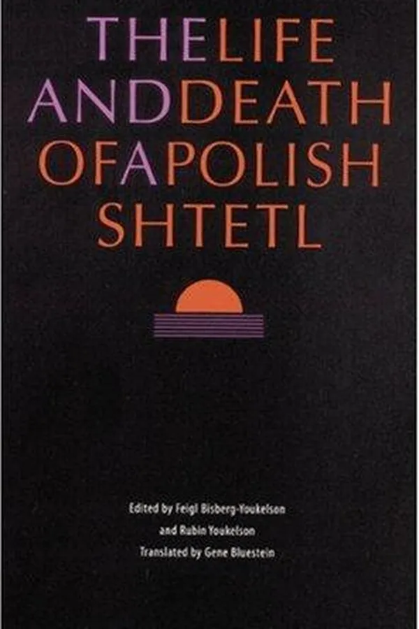 Capa de The life and death of a Polish shtetl