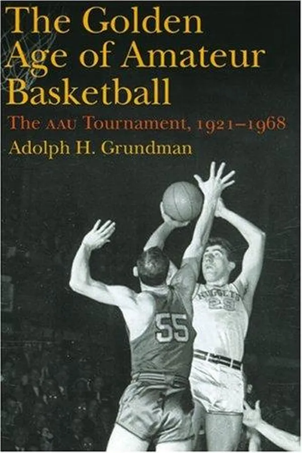 Capa de The Golden Age of Amateur Basketball