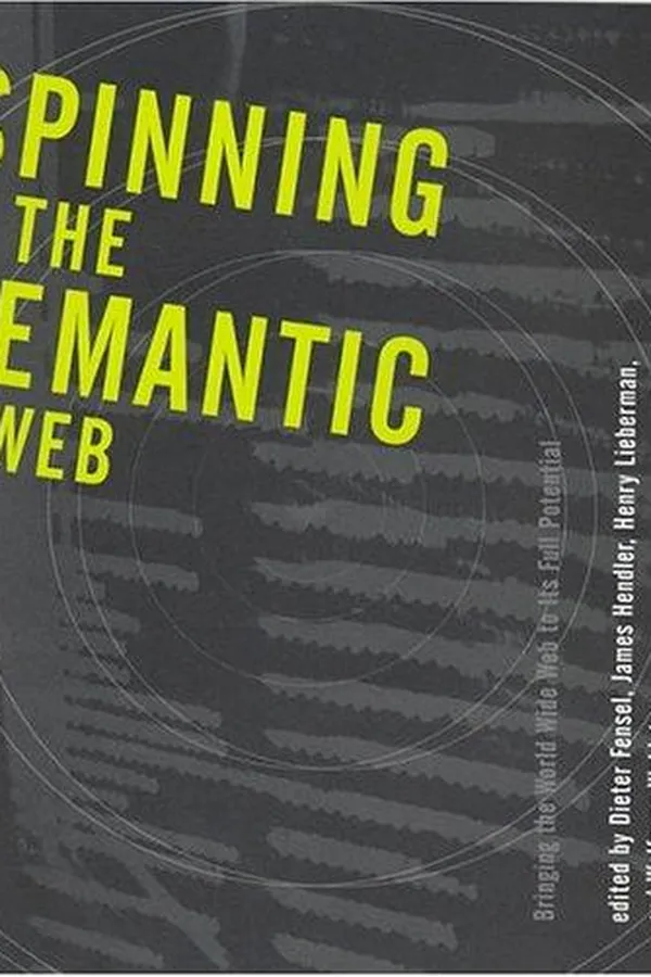 Cover of Spinning the semantic Web