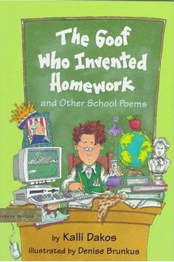 Capa de The goof who invented homework and other school poems