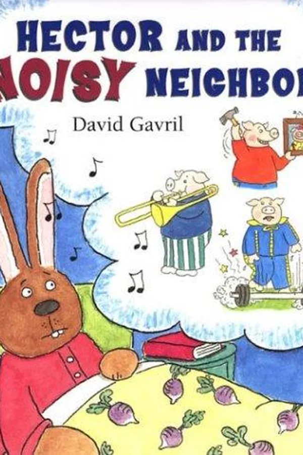 Capa de Hector and the noisy neighbor