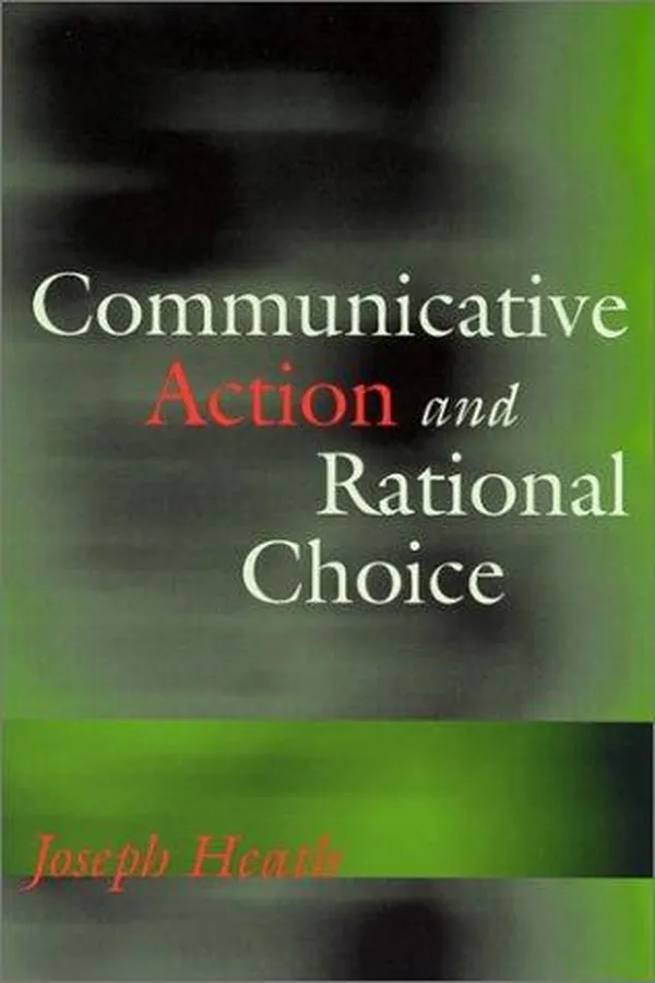 Capa de Communicative Action and Rational Choice