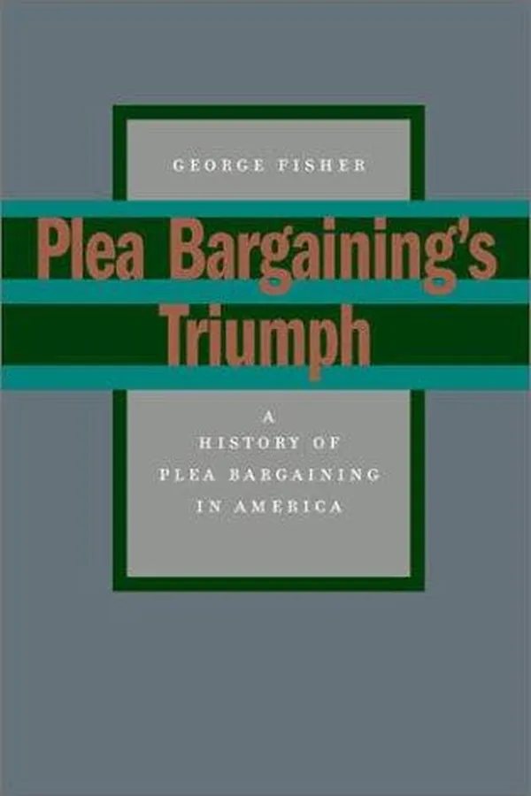 Capa de Plea bargaining's triumph