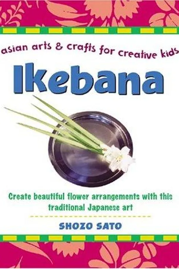 Capa de Ikebana / Shozo Sato ; assisted by Alice Ogura Sato