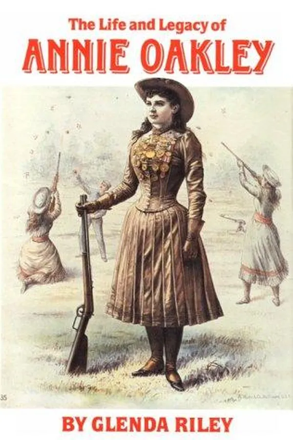 Capa de The life and legacy of Annie Oakley