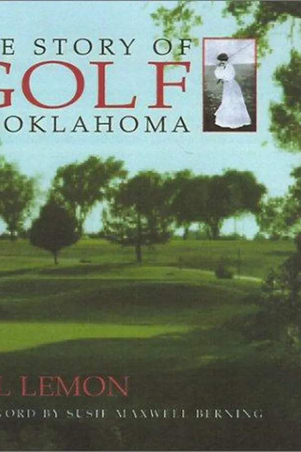 Capa de The Story of Golf in Oklahoma
